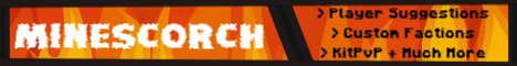 MineScorch - Custom Factions MineScorch - Custom Factions