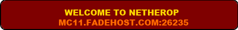 NetherOP - The Most Fun You will Ever Have! NetherOP - The Most Fun You will Ever Have!