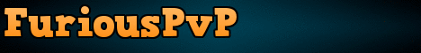 FuriousPvP Factions MCMMO, BIG SHOP, VOTING, RAIDING, PVPING FuriousPvP Factions MCMMO, BIG SHOP, VOTING, RAIDING, PVPING
