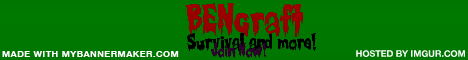 =====================BENcraft===================== =====================BENcraft=====================