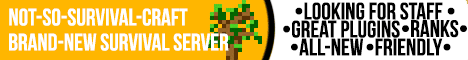 Not So SurvivalCraft