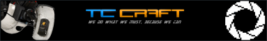 TC-Craft | We Do What We MUST, Because We CAN TC-Craft | We Do What We MUST, Because We CAN
