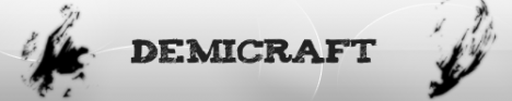 [Factions]~~~[Demigods]~~~~DemiCraft~~~~[Heroes]~~~[McMMO]
