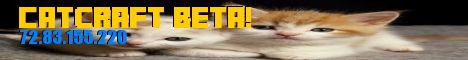 Catcraft Beta! Catcraft Beta!