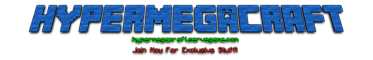 ----HyperMEGACraft---- ----HyperMEGACraft----