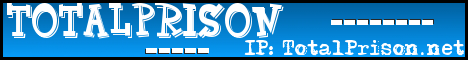 - Total Prison - Prison - 24/7 - Free World Survival - - Total Prison - Prison - 24/7 - Free World Survival -