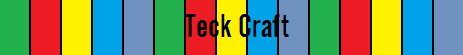 Teck Craft Teck Craft