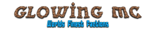 Glowing MC [Factions]
