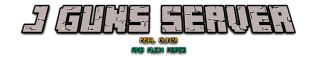 JGUN SERVER real guns!!! JGUN SERVER real guns!!!