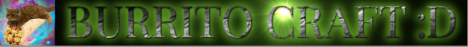The BurritoCraft The BurritoCraft