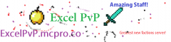 Excel Pvp Needs Staff!!!! Excel Pvp Needs Staff!!!!