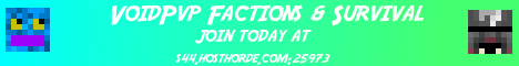VoidPvP Factions & Survival VoidPvP Factions & Survival