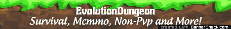 EvolutionDungeon Survival Server 1.7.10 EvolutionDungeon Survival Server 1.7.10