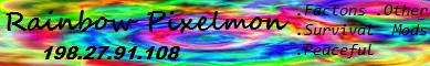 Rainbow Pixelmon Rainbow Pixelmon