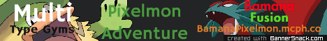 Bamana Pixelmon Dual Pixelmon Adventure! Pixelmon 3.2.9 Bamana Pixelmon Dual Pixelmon Adventure! Pixelmon 3.2.9
