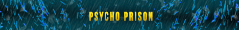 Psycho Prison Psycho Prison