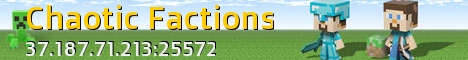 Chaotic Factions Minecraft Server