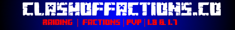 Clash Of Factions | RAIDING AND PVP! Clash Of Factions | RAIDING AND PVP!