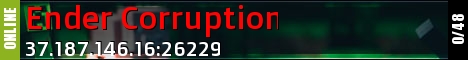 Ender Corruption Ender Corruption
