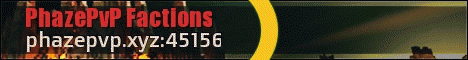 PhazePvP Factions PhazePvP Factions