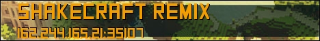 Shakecraft Remix