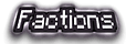 OneCrew - Factions OneCrew - Factions