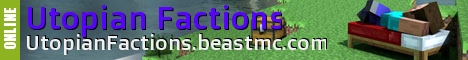 Utopian Factions [24/7]
