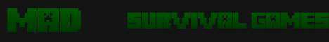 MadSurvivalGames(NOW WITH 4 PVP LOBBYS!) MadSurvivalGames(NOW WITH 4 PVP LOBBYS!)