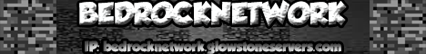 BedrockNetwork BedrockNetwork