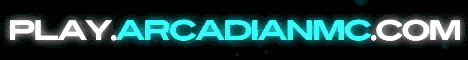 ArcadianMC ArcadianMC