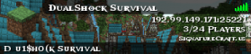 DualShock Survival DualShock Survival