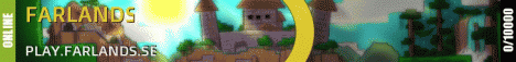 The Farlands Network IP: PLAY.FARLANDS.SE The Farlands Network IP: PLAY.FARLANDS.SE
