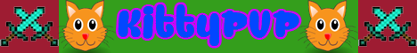 KittyPVP. Self Made Maps! KitPVP KittyPVP. Self Made Maps! KitPVP