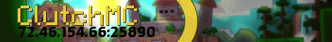 ~ClutchMC~ ~ClutchMC~