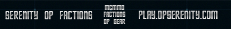 Serenity OP Factions Serenity OP Factions