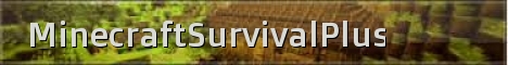 MinecraftPlusSurvival CUSTOM PLUGIN MinecraftPlusSurvival CUSTOM PLUGIN