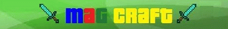 NEW SERVER 1.8| MAG Craft NEW SERVER 1.8| MAG Craft