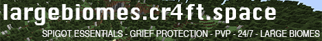 Large Biomes! Large Biomes!
