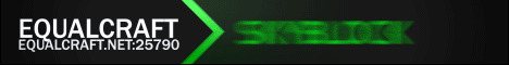 EqualCraft - Skyblock 24/7 Uptime No Lag EqualCraft - Skyblock 24/7 Uptime No Lag