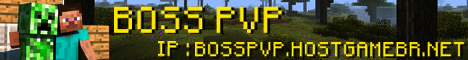 BossPvP's Minecraft Server BossPvP's Minecraft Server