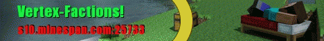 Vertex-Factions! Join Now! Needs Staff! Vertex-Factions! Join Now! Needs Staff!