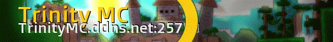 TrinityMC Join Now! HungerGames Added! TrinityMC Join Now! HungerGames Added!