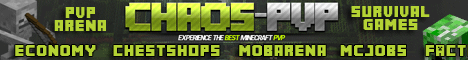 Chaos-Pvp + factions + Ranks +Survival Games + Mc Chaos-Pvp + factions + Ranks +Survival Games + Mc