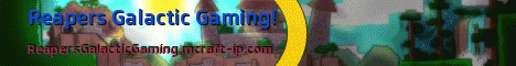 Reaper's Galactic Gaming! Reaper's Galactic Gaming!