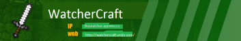 WatcherCraft-[Factions][Plotworld][minigames]