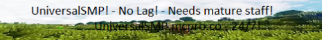 UniverseSMP - [CustomEnchants] [mcMMO] [LandProtection] - Join Now!