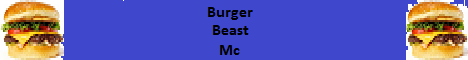 BurgerBeastMc BurgerBeastMc