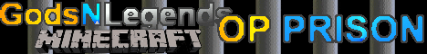 -=★★GodsNLegendsMC★★=- *NEW ASCENSIONS! -=★★GodsNLegendsMC★★=- *NEW ASCENSIONS!