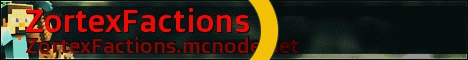 ZortexFactions || Some staff Needed || Very good devs needed || ZortexFactions || Some staff Needed || Very good devs needed ||