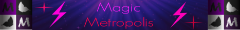 Magic Metropolis Magic Metropolis